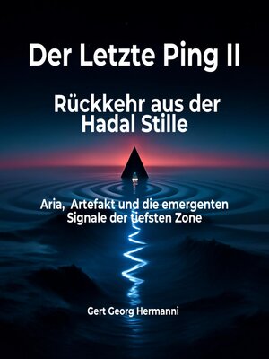 cover image of Der letzte Ping  Rückkehr aus der Hadal Stille